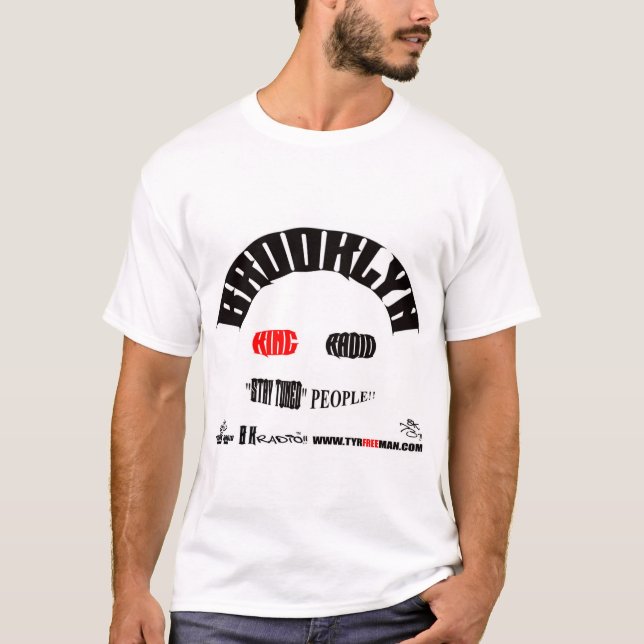 BK RADIO "BLEIBE TUNED" T SHIRT MIT TYR FREI!! (Vorderseite)