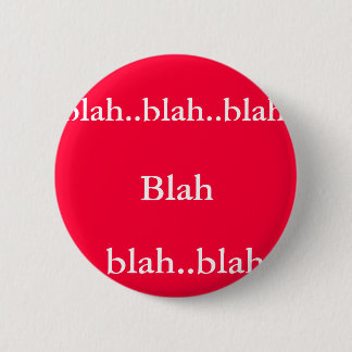 Blabla - Blabla. .blah. , Blabla. .blah. .blah Button