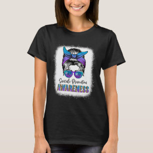 Blached Suicide Prevention Awareness Week Messy B T-Shirt
