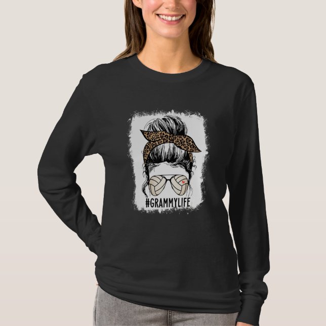 Blached Volleyball Grammy Messy Bun Grammy Life T-Shirt (Vorderseite)
