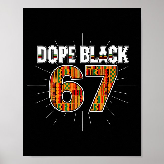 Black 67 Black History Month Six Seven Meme  Poster (Vorne)