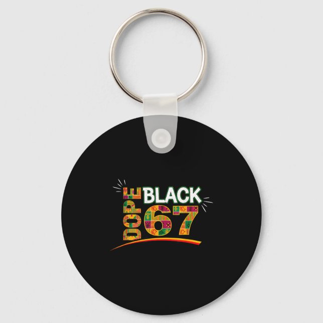 Black 67 Black History Month Six Seven Meme  Schlüsselanhänger (Vorderseite)