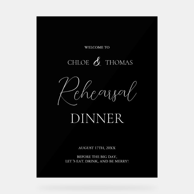 Black Acrylic Rehearsal Dinner Welcome Sign (Recto)