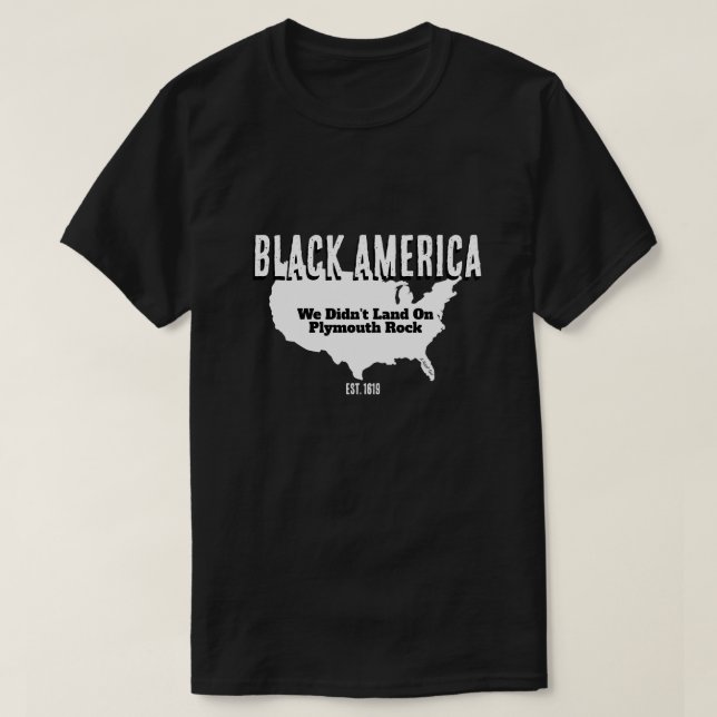 Black America/Plymouth Rock (beidseitig) T-Shirt (Design vorne)
