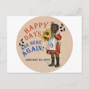 Black Americana Obama glückliche Tage sind wieder  Postkarte