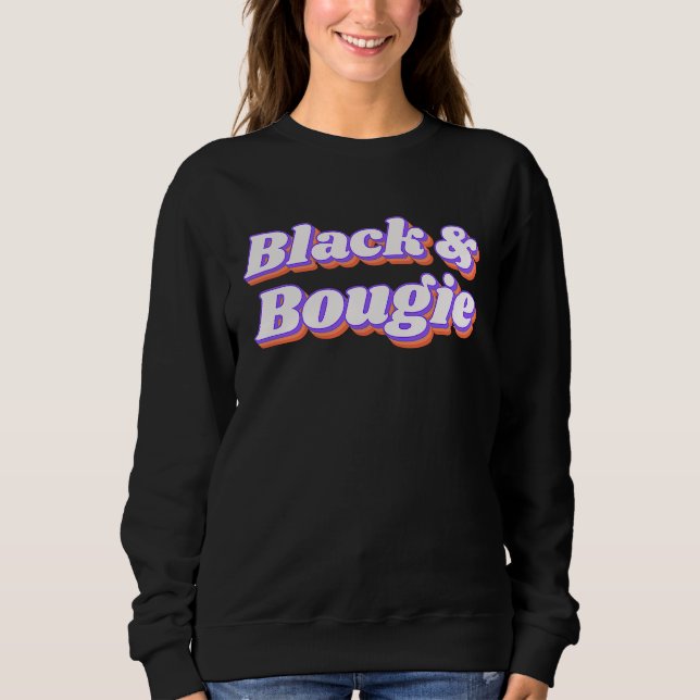 Black and Bougie Sweatshirt (Vorderseite)