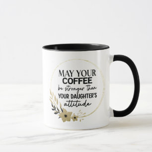 Black and Gold Funny Coffee Tasse für Mama und Va