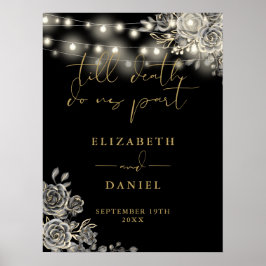 Black and Gold Goth Rose Lights Hochzeitszeichen Poster