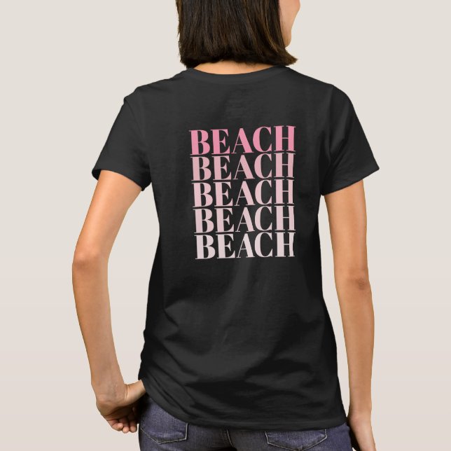 Black and Pink Beach Vibes Slogan  T-Shirt (Rückseite)