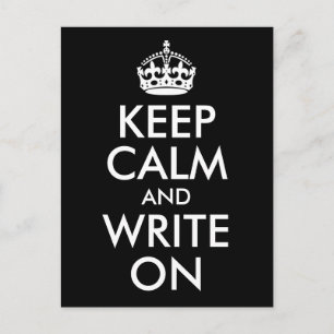 Black and White Keep Calm and Write On Postkarte