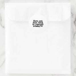Black And White Kindness Quote Sticker