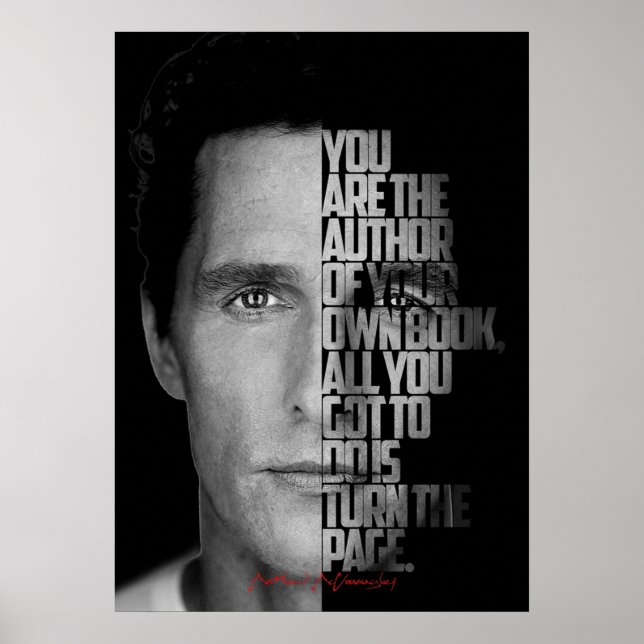 Black and White Matthew McConaughey Zitat Poster (Vorne)