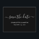 Black and White Script Wedding Save The Date Ankündigungspostkarte<br><div class="desc">Elegant black and white wedding save the date postcard with a modern script font.</div>
