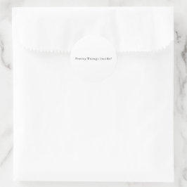 Black And White Text Pretty Things Quote Sticker