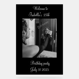 Black and white Welcome to the birthday party  Acrylschild