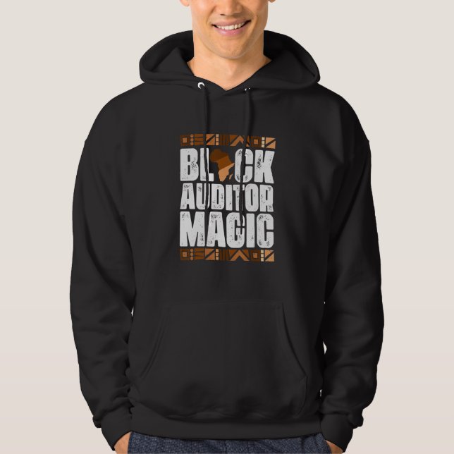 Black Auditor Magic Black History Monat BLM Hoodie (Vorderseite)