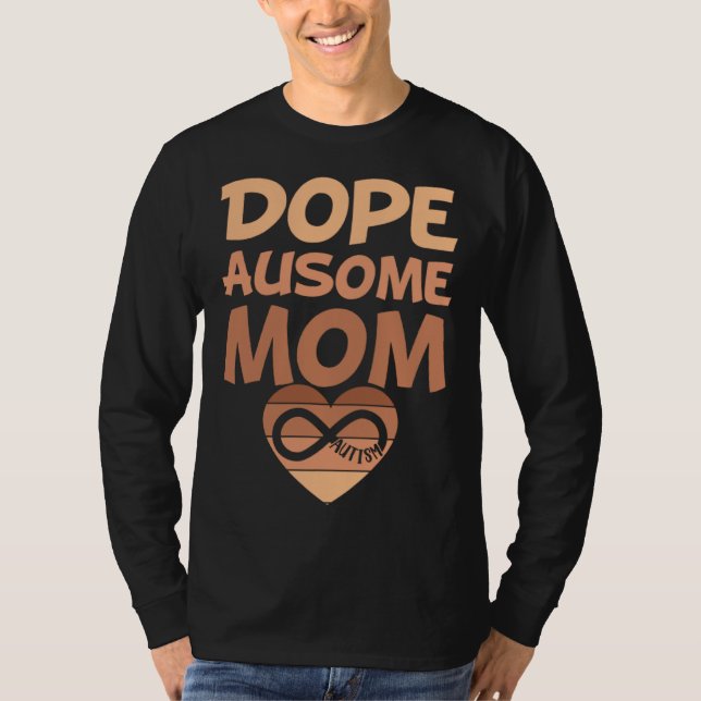 Black Autism Mom Ausome Mom Autistic Infinity Neur T-Shirt (Vorderseite)
