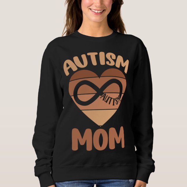 Black Autism Mom Of Autistic Son Kid Neurodiversit Sweatshirt (Vorderseite)