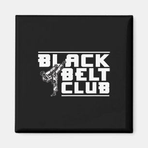 Black Belt Club - Karate Black Belt Magnet