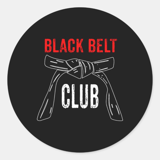 Black Belt Club - Karate Taekwondo Kung Fu Jiu Jit Runder Aufkleber (Vorderseite)