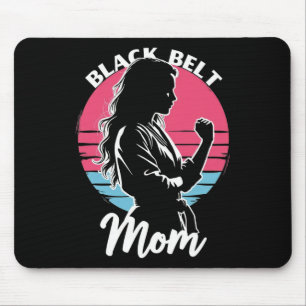 Black Belt Mama Martial Arts Karate Jiu-jitsu Taek Mousepad