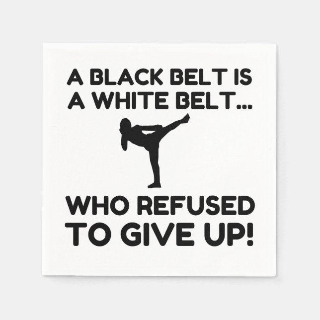 BLACK BELT REFUSAL SERVIETTE (Vorderseite)