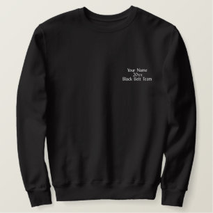 Black Belt Team von Martial Arts Besticktes Sweatshirt