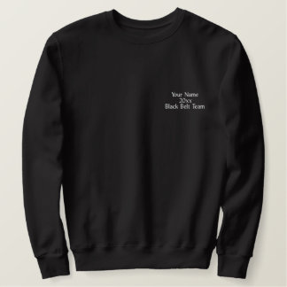 Black Belt Team von Martial Arts Besticktes Sweatshirt