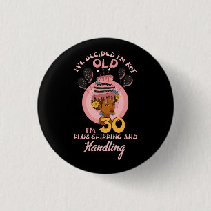 Black Betty Birthday Boop Motivierend I_ve Decide Button
