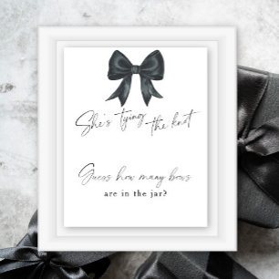 Black Bow Brautparty wie viele Bows Poster