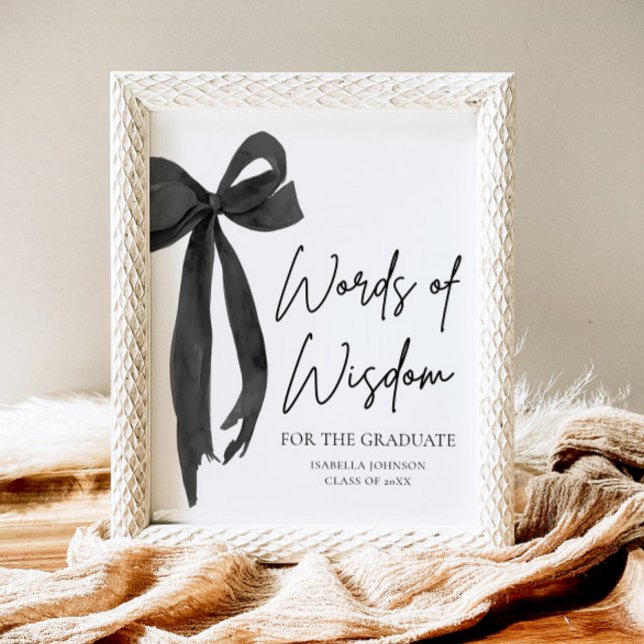 Black Bow Graduation Party Ratgeber Worte der Weis Poster (Von Creator hochgeladen)