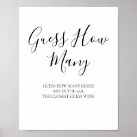 Black Calligrafy Guess the Kisses Sign