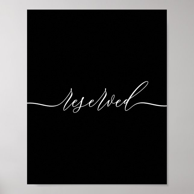Black Calligraphy Reserved Poster (Vorne)