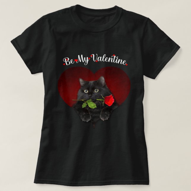 Black Cat Be My Valentine Heart Kitty Kitten T-Shirt (Design vorne)