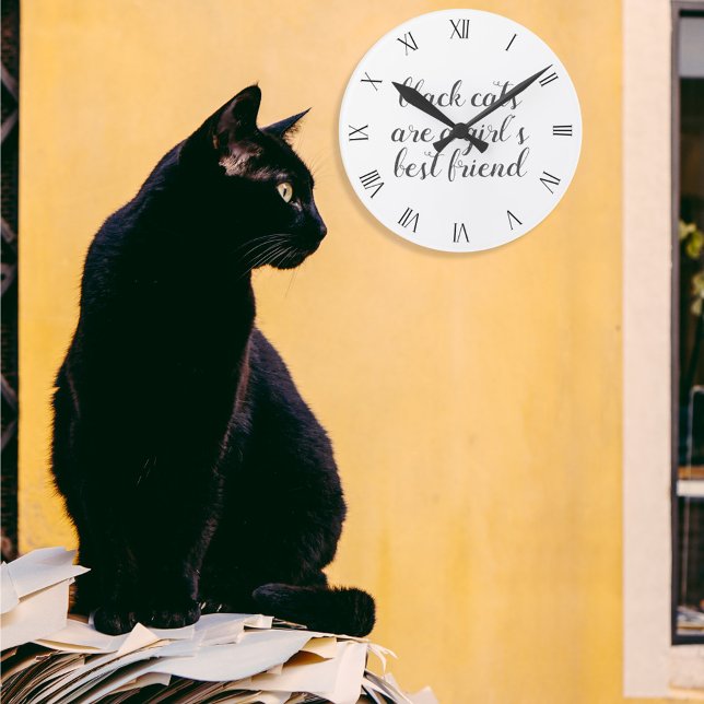Black Cat Best Friends Quote Wall Clock Runde Wanduhr (Black cats are a girl's best friend! Hang this clock on your wall :))