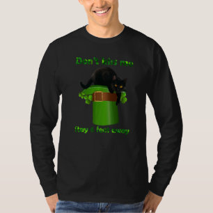 Black Cat Dont Kiss Me Bleibe 10 Meter entfernt St T-Shirt