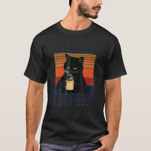 Black Cat Drinks Kaffee rückwärts geschrieben ist T-Shirt