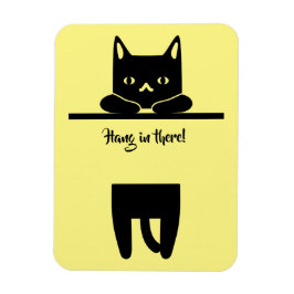Black Cat, Hang in There! Magnet