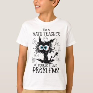 Black Cat Kitty Ich bin Mathematiklehrerin natürli T-Shirt