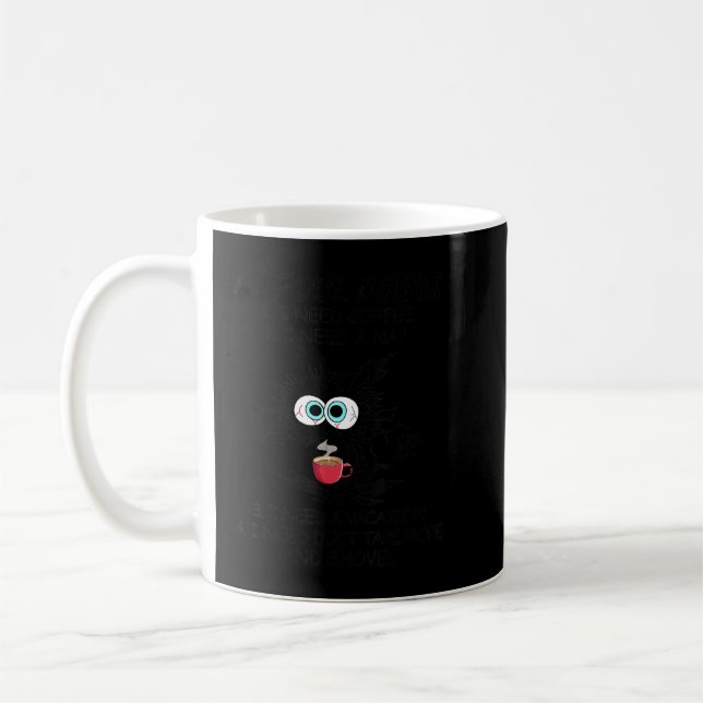 Black Cat Meine vier Stimmungen ich brauche Kaffee Kaffeetasse (Links)