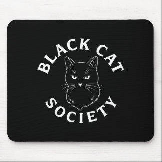 Black Cat Society Süße Katzenliebhaber Feline Haus Mousepad