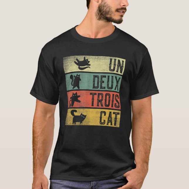 Black Cat Un Deux Trois Cat Französisch 1 T-Shirt (Vorderseite)