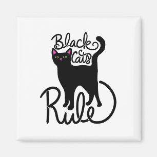 Black Cats Rule Fun Black Cat Mama Niedlich Magnet