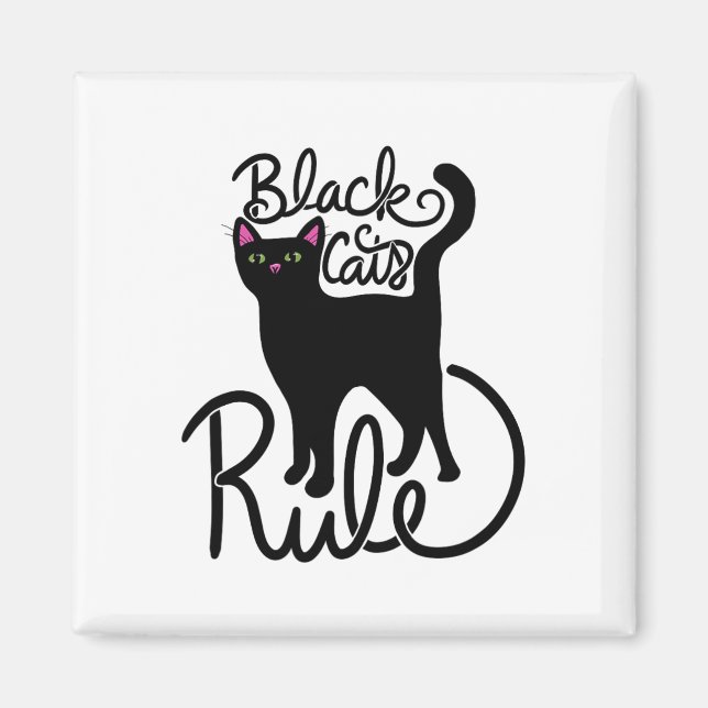 Black Cats Rule Fun Black Cat Mama Niedlich Magnet (Vorne)