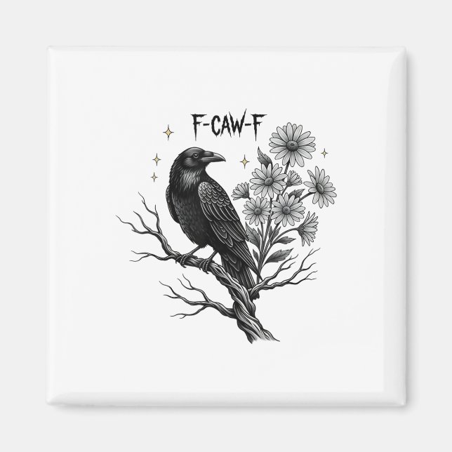 Black Crow F-caw-f Halloween _1 Magnet (Vorne)
