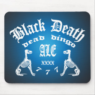 Black Death 777 - Dead Dingo Ale Mousepad