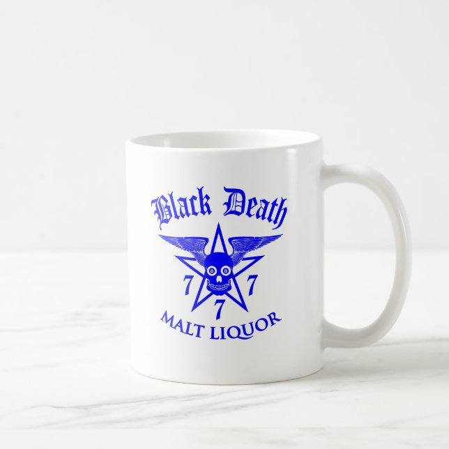 Black Death 777 - Malt Liquor Kaffeetasse (Rechts)