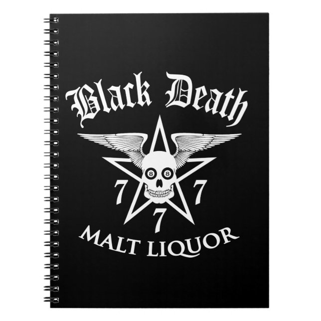 Black Death 777 - Malt Liquor Notizblock (Vorderseite)