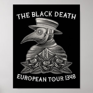 Black Death, European Tour 18, Pest Doctor, Tatt Poster
