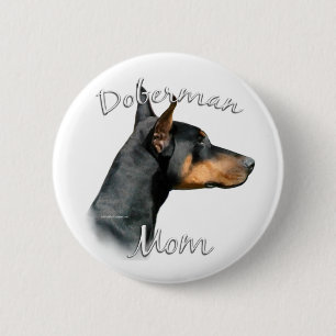 Black Doberman Mama - Schaltfläche Button